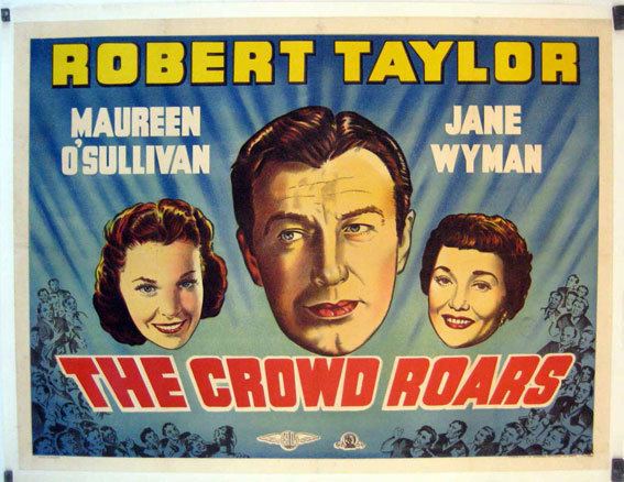 The Crowd Roars (1938 film) CROWD ROARS THE MOVIE POSTER THE CROWD ROARS MOVIE POSTER