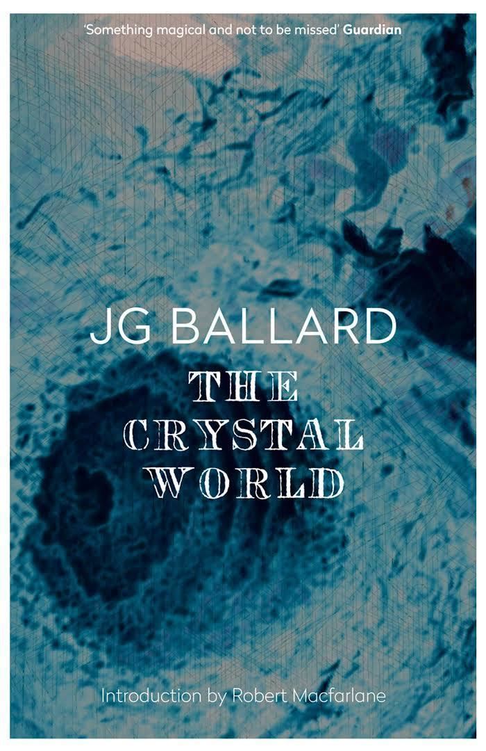 The Crystal World t0gstaticcomimagesqtbnANd9GcR8Y3gegczPpNhmuv