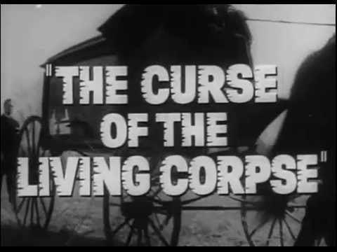 The Curse of the Living Corpse The Curse of the Living Corpse Trailer 1964 Roy Scheider YouTube