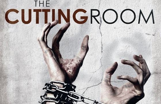 The Cutting Room (film) Horror Film Review The Cutting Room 2015 Addicted to Media