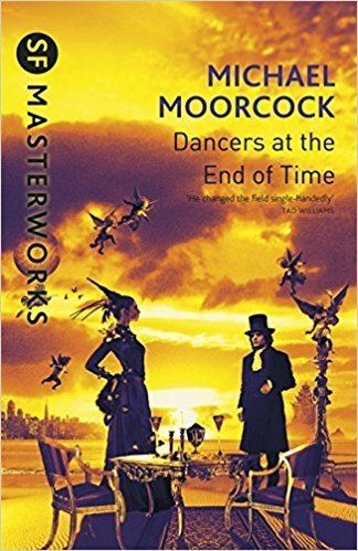 The Dancers at the End of Time Buy The Dancers At The End of Time SF Masterworks Book Online at