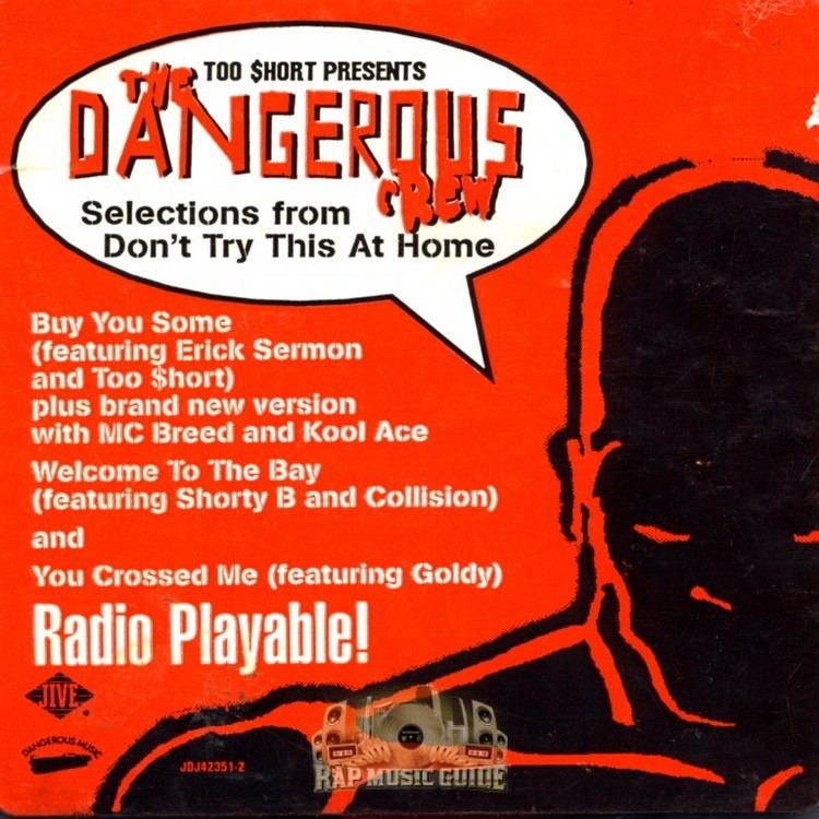The Dangerous Crew The Dangerous Crew Buy You Some Promo Single CD Rap Music Guide