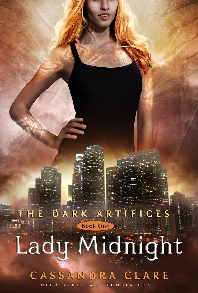 The Dark Artifices THE DARK ARTIFICES LADY MIDNIGHT to be released March 2015 TMI