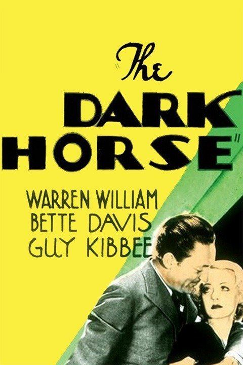 The Dark Horse (1932 film) wwwgstaticcomtvthumbmovieposters46606p46606