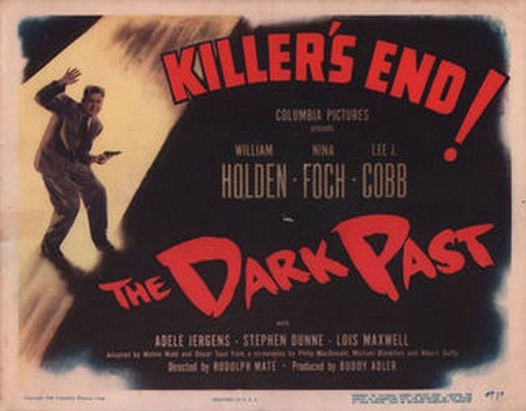 The Dark Past Film Noir Friday The Dark Past 1948 Deranged LA Crimes