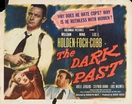 The Dark Past The Dark Past Movie Posters From Movie Poster Shop