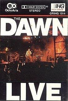 The Dawn: Live httpsuploadwikimediaorgwikipediaenthumbe