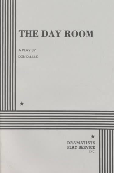 The Day Room (play) t3gstaticcomimagesqtbnANd9GcTWjU6tWg3yEFU6f3