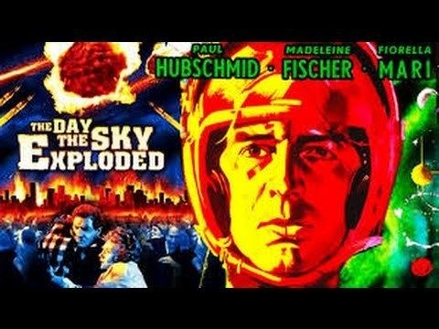 The Day the Sky Exploded The Day The Sky Exploded SciFi Movie Pelicula YouTube