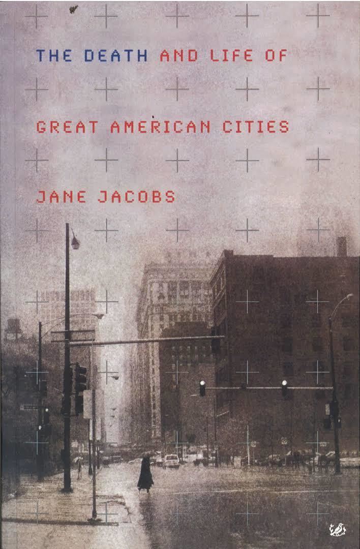 The Death and Life of Great American Cities t0gstaticcomimagesqtbnANd9GcRBzF6doHG1wc4S9t