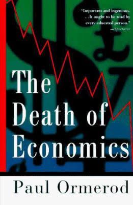 The Death of Economics t3gstaticcomimagesqtbnANd9GcRh07IVWgxCGjcT