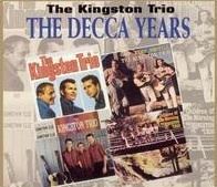 The Decca Years (The Kingston Trio Album) - Alchetron, The Free Social ...