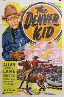 The Denver Kid httpsuploadwikimediaorgwikipediaenthumb6