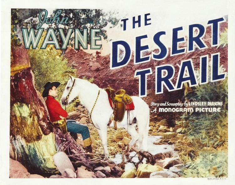 The Desert Trail Desert Trail The 1935