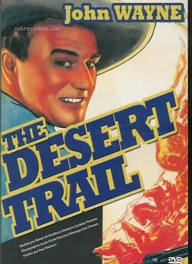The Desert Trail The Desert Trail