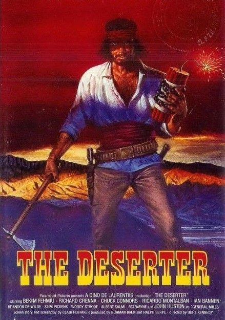 The Deserter (1971 film) The Deserter 1971 Burt Kennedy Niksa Fulgosi Bekim Fehmiu