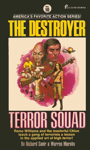 The Destroyer (novel series) Glorious Trash The Destroyer 10 Terror Squad