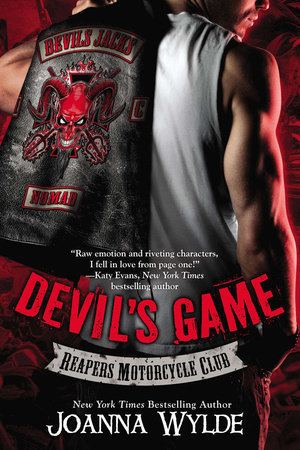 Devil's Game Devils Game Reapers MC 3 by Joanna Wylde