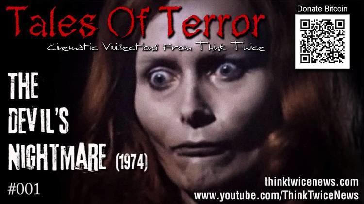 The Devil's Nightmare The Devils Nightmare 1974 Tales of Terror 001 YouTube
