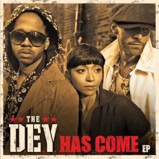 The D.E.Y. The DEY Has Come EP Wikipedia