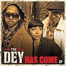 The DEY Has Come (EP) httpsuploadwikimediaorgwikipediaenthumb1