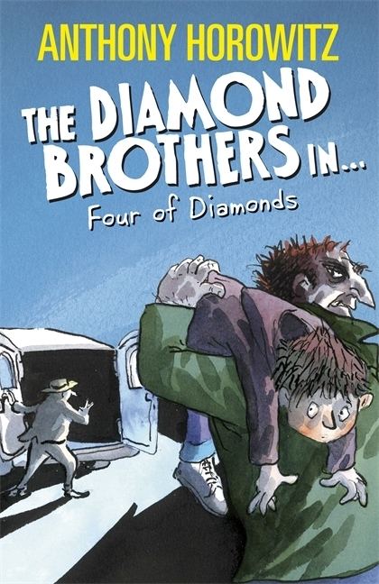 The Diamond Brothers Walker Books The Diamond Brothers in the Four of Diamonds eBook