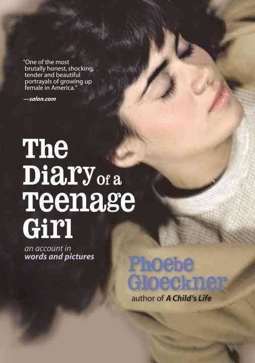 The Diary of a Teenage Girl: An Account in Words and Pictures t2gstaticcomimagesqtbnANd9GcT7IYNUXpi7Rlv4Y