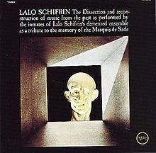 The Dissection and Reconstruction of Music from the Past as Performed by the Inmates of Lalo Schifrin's Demented Ensemble as a Tribute to the Memory of the Marquis De Sade httpsuploadwikimediaorgwikipediaenthumb9