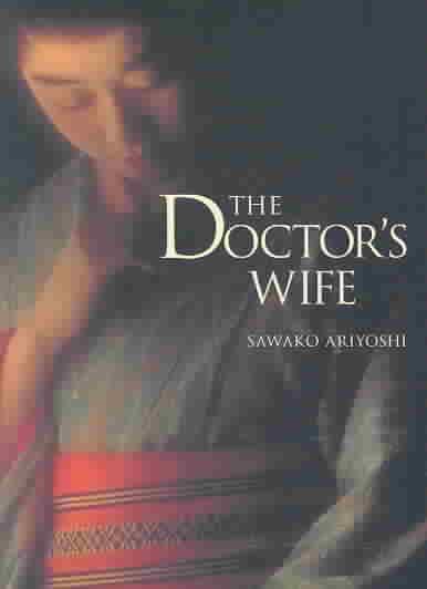 The Doctor's Wife (Ariyoshi novel) t3gstaticcomimagesqtbnANd9GcQiQLNE9CyKntzMUs