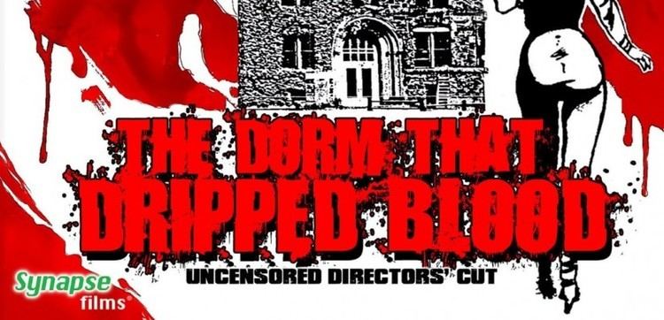 The Dorm That Dripped Blood Halloween Hangover The Dorm that Dripped Blood Bluray