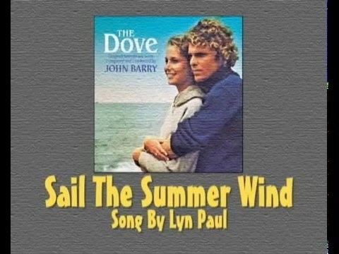 The Dove (1974 film) The Dove 1974 Sail The Summer Wind YouTube