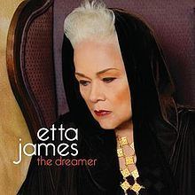 The Dreamer (Etta James album) httpsuploadwikimediaorgwikipediaenthumbd