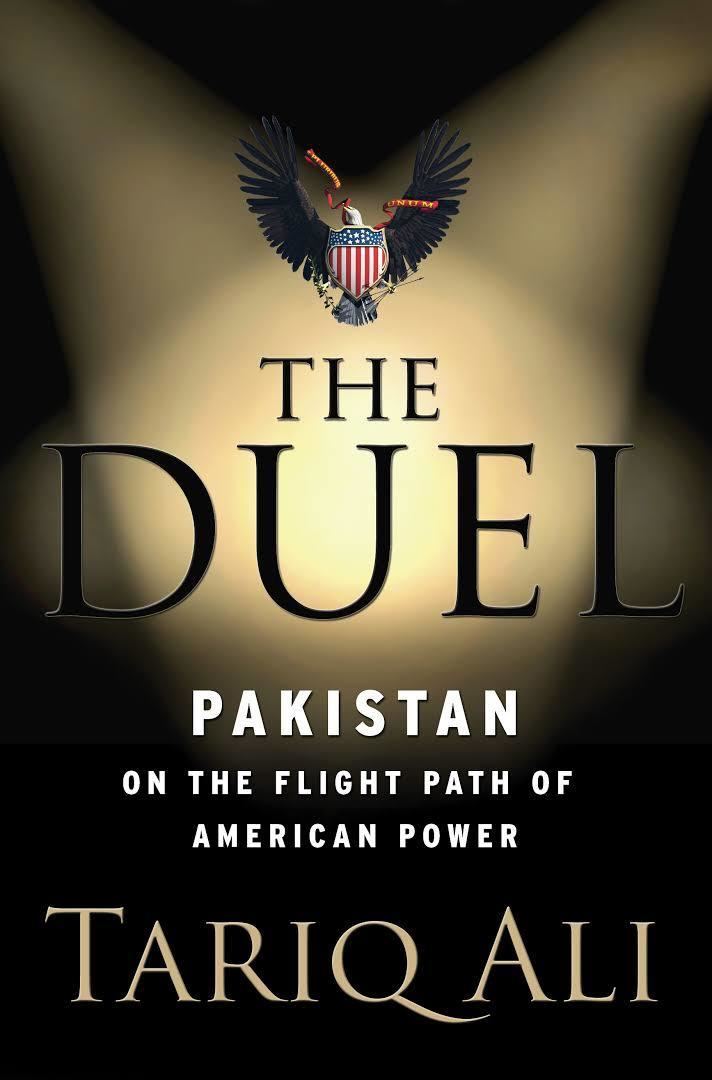 The Duel: Pakistan on the Flight Path of American Power t3gstaticcomimagesqtbnANd9GcT3jzhqACw4oMVGNx