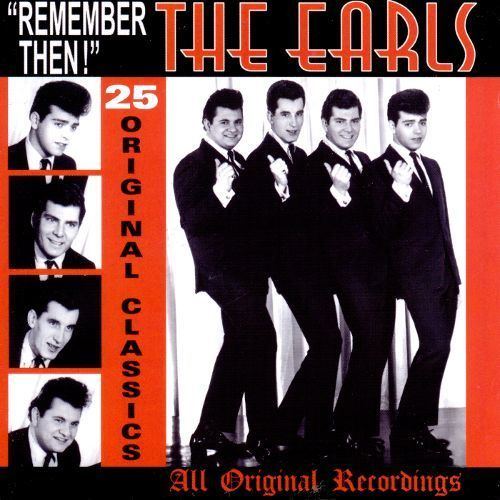 The Earls Remember Then The Earls Songs Reviews Credits AllMusic