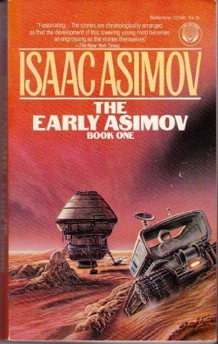 The Early Asimov httpsimagesnasslimagesamazoncomimagesI5