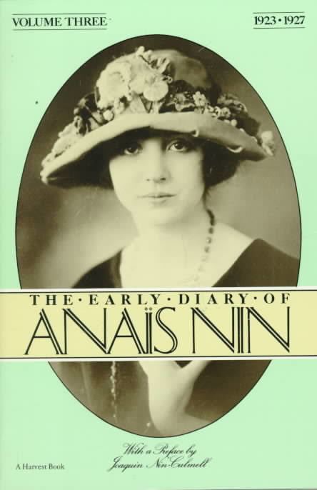 The Early Diary of Anaïs Nin t2gstaticcomimagesqtbnANd9GcTIXkbST7SdVMpGi3