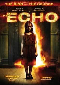The Echo (2008 film) Film Review The Echo 2008 HNN