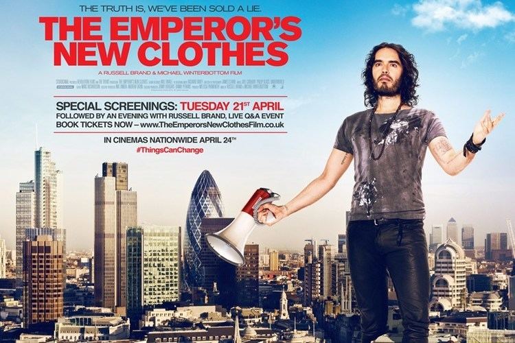 The Emperor's New Clothes (2015 film) The Emperors New Clothes directed by Michael Winterbottom and