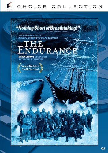 The Endurance: Shackleton's Legendary Antarctic Expedition DVD REVIEW THE ENDURANCE SHACKLETONS LEGENDARY ANTARCTIC