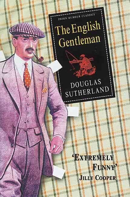 The English Gentleman t0gstaticcomimagesqtbnANd9GcQWrp88FtdvKCrQd