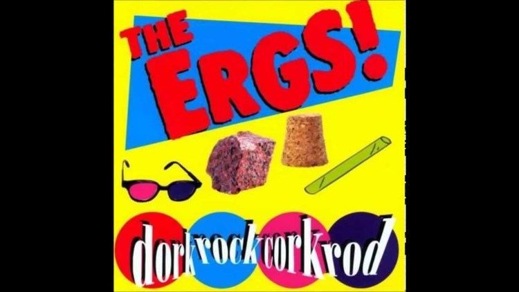 The Ergs! The Ergs dorkrockcorkrod YouTube