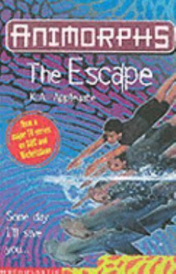 The Escape (Applegate novel) t0gstaticcomimagesqtbnANd9GcTyiOwg2R0MnxzeXz