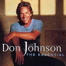 The Essential (Don Johnson album) httpsuploadwikimediaorgwikipediaenthumb6