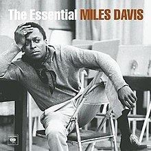 The Essential Miles Davis httpsuploadwikimediaorgwikipediaenthumb8