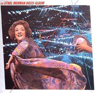 The Ethel Merman Disco Album httpsuploadwikimediaorgwikipediaen77dEth