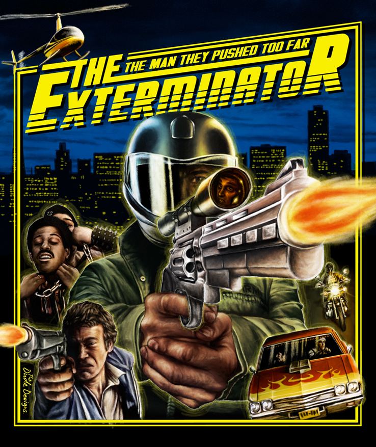 The Exterminator The Exterminator The Dude DesignsThe Dude Designs