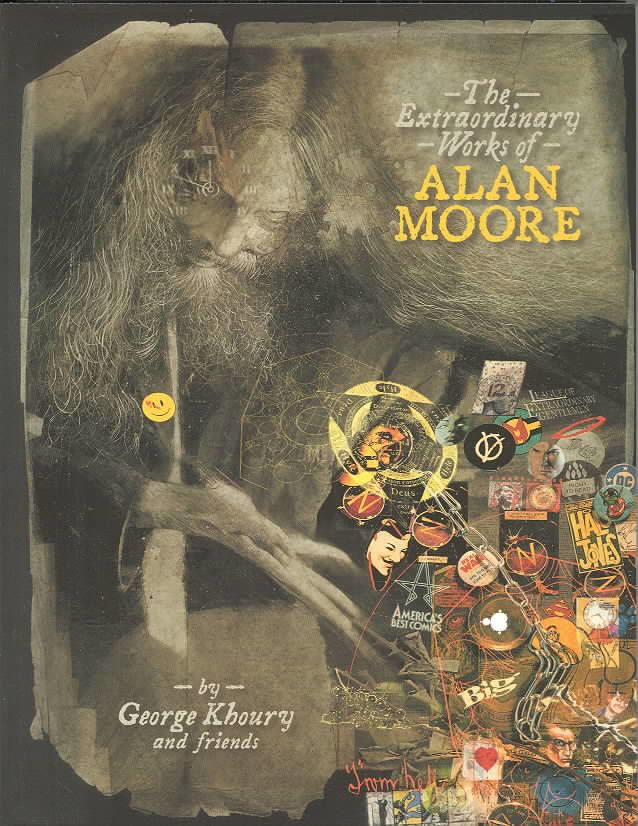 The Extraordinary Works of Alan Moore t0gstaticcomimagesqtbnANd9GcQrSyGh9Bp2C6HfpG