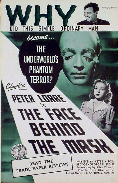 The Face Behind the Mask (1941 film) The Face Behind the Mask 1941