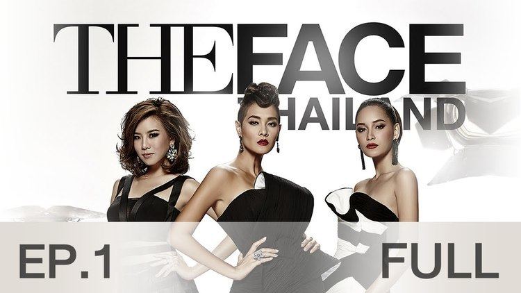 The Face Thailand The Face Thailand Season 2 Episode 1 FULL 17 2558 YouTube