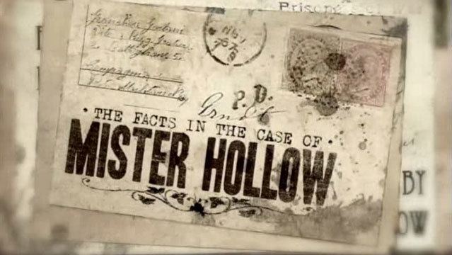 The Facts in the Case of Mister Hollow The Facts in the Case of Mister Hollow Short of the Week